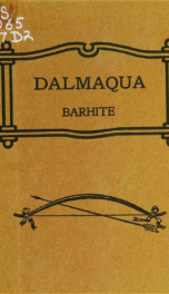 Dalmaqua; a legend of Aowasting Lake, near Lake Minnewaska, Shawangunk Mountains, New York_cover