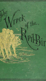 The wreck of the Red Bird; a story of the Carolina coast_cover