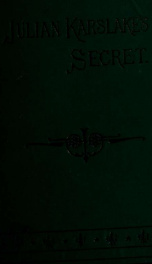 Julian Karslake's secret; a novel 1_cover