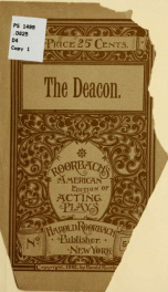 The deacon, an original comedy drama in five acts_cover