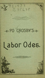 Po Crosby's Labor odes, containing twenty-five beautiful odes_cover