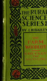 The farm woodlot : a handbook of forestry for the farmer and the student in agriculture_cover