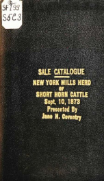 Catalogue of the entire herd of pure-bred shorthorns ... sold at public auction ... Sept. 10, 1873_cover