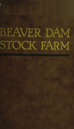 The blood of Ormsby Korndyke Lad. In recognition of his superior qualities as a sire and in appreciation of the higher standard of excellence which he brought not only to our own herd but to the breed, we publish this review of his work and illustrate the_cover