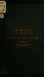 Irene ; or, the life and fortune of a Yankee girl ; a tale in eight cantos_cover