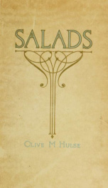Two hundred recipes for making salads : with thirty recipes for dressings and sauces_cover