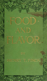 Food and flavor, a gastronomic guide to health and good living_cover