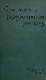 Compendium of transportation theories. A compilation of essays upon transportation subjects by eminent experts_cover