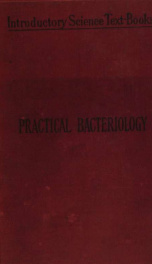 An introduction to practical bacteriology for physicians, chemists and students_cover