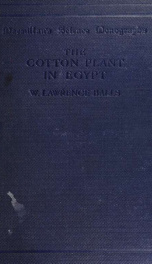 The cotton plant in Egypt, studies in physiology and genetics_cover