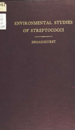 Environmental studies of streptococci, with special reference to the fermentative reactions .._cover