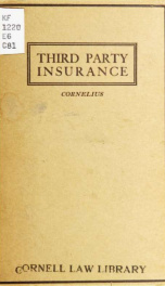 Third party insurance; being "insurance against liability imposed by law upon an individual, firm or corporation by reason of injuries to person or property sustained by a third person on account of a specified activity of the assured."_cover