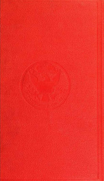 Treaties and conventions concluded between the United States of America and other powers since July 4, 1776; containing notes, with references to negotiations preceding the several treaties, to the executive, legislative, or judicial construction of them,_cover