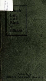 Check list of the birds of Illinois. Together with a short list of 200 commoner birds and Allen's Key to bird nests_cover