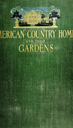 American country homes and their gardens_cover