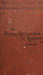 The public regulation of railways_cover