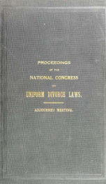 Proceedings of the adjourned meeting of the National Congress on uniform divorce laws_cover