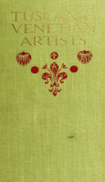 The Tuscan & Venetian artists, their thought & work_cover