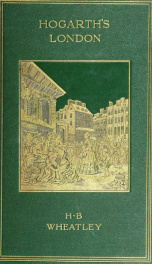 Hogarth's London, pictures of the manners of the eighteenth century_cover