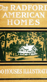 The Radford American homes; 100 house plans .._cover