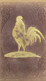The life and adventures of Chanticleer, the intelligent rooster. An interesting story in verse for children_cover