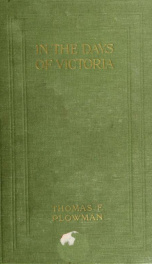 In the days of Victoria; some memories of men and things_cover