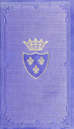 The married life of Anne of Austria, Queen of France, mother of Louis XIV_cover