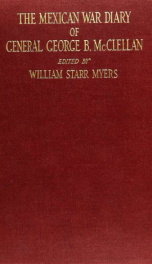 The Mexican War diary of George B. McClellan_cover