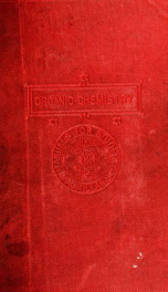 A laboratory manual of organic chemistry, a compendium of labortory methods for the use of chemists, physicians, and pharmacists_cover