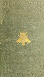 A manual: or, An easy method of managing bees in the most profitable manner to their owner: with infallible rules to prevent their destruction by the moth_cover