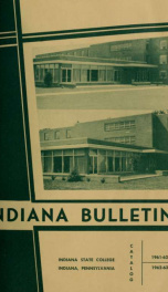 Catalogue of the State Teachers College at Indiana, Pennsylvania 1961/1963_cover