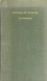 Annals of nature; or, Annual synopsis of new genera and species of animals, plants, &c. discovered in North America_cover