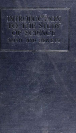 An introduction to the study of science; a first course in science for high schools_cover