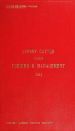 Jersey cattle : their feeding and management : compiled from information received from members of the English Jersey Cattle Society_cover