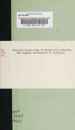 The organic development of business; report of Committee on Vocational Guidance [at the] fourth annual convention [of] the National Association of Corporation Schools. Pittsburgh, Pennsylvania. May 30th, 31st, June 1st, 2d, 1916_cover