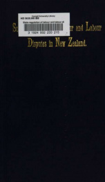 State regulation of labour and labour disputes in New Zealand. A description and a criticism_cover