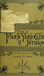 The farm-yard club of Jotham: an account of the families and farms of that famous town_cover