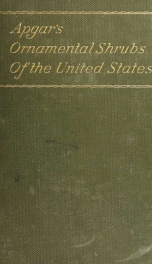 Ornamental shrubs of the United States (hardy, cultivated)_cover