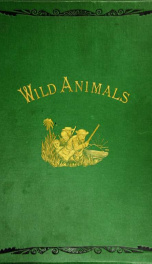 The life and habits of wild animals_cover