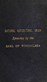 Speeches of the Earl of Winchilsea and Nottingham delivered at York, Ipswich, Plymouth, Bedford, and Bristol, 1893_cover