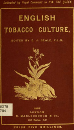 English tobacco culture; being a description of the first English and Irish tobacco crops of 1886_cover