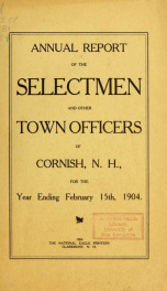 Annual report, Cornish, New Hampshire 1904_cover