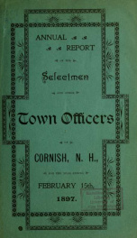 Annual report, Cornish, New Hampshire 1897_cover
