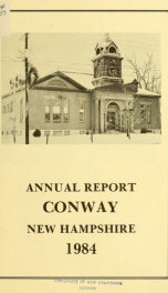 Conway, New Hampshire annual report 1984_cover