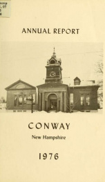 Conway, New Hampshire annual report 1976_cover