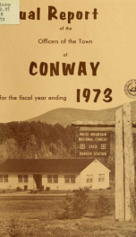 Conway, New Hampshire annual report 1973_cover