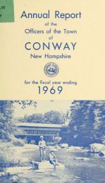 Conway, New Hampshire annual report 1969_cover