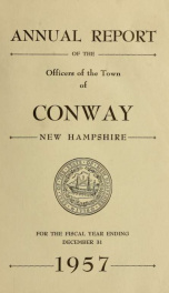 Conway, New Hampshire annual report 1957_cover