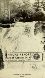 Conway, New Hampshire annual report 1951_cover