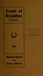 Annual report. Brookline, New Hampshire 1913_cover